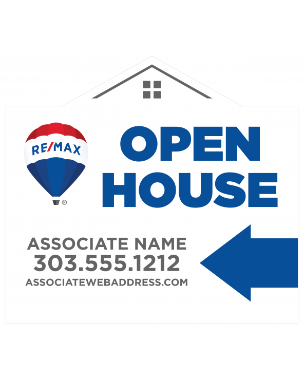 24H x 22W REMAX Custom Directional Sign Open House White