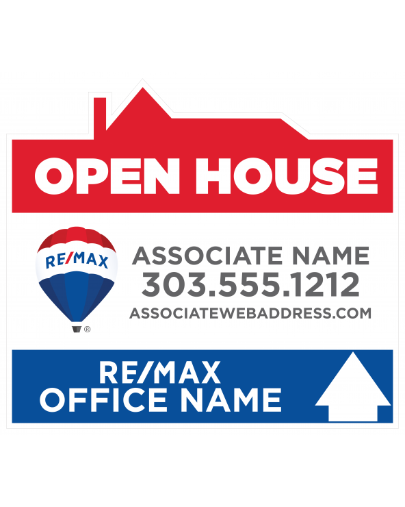 26.75H X 30W REMAX Custom Directional Sign Open House S1 Up Arrow