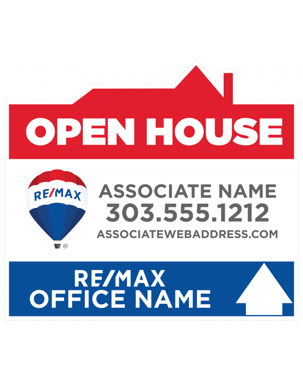 26.75H X 30W REMAX Custom Directional Sign Open House S2 Up Arrow