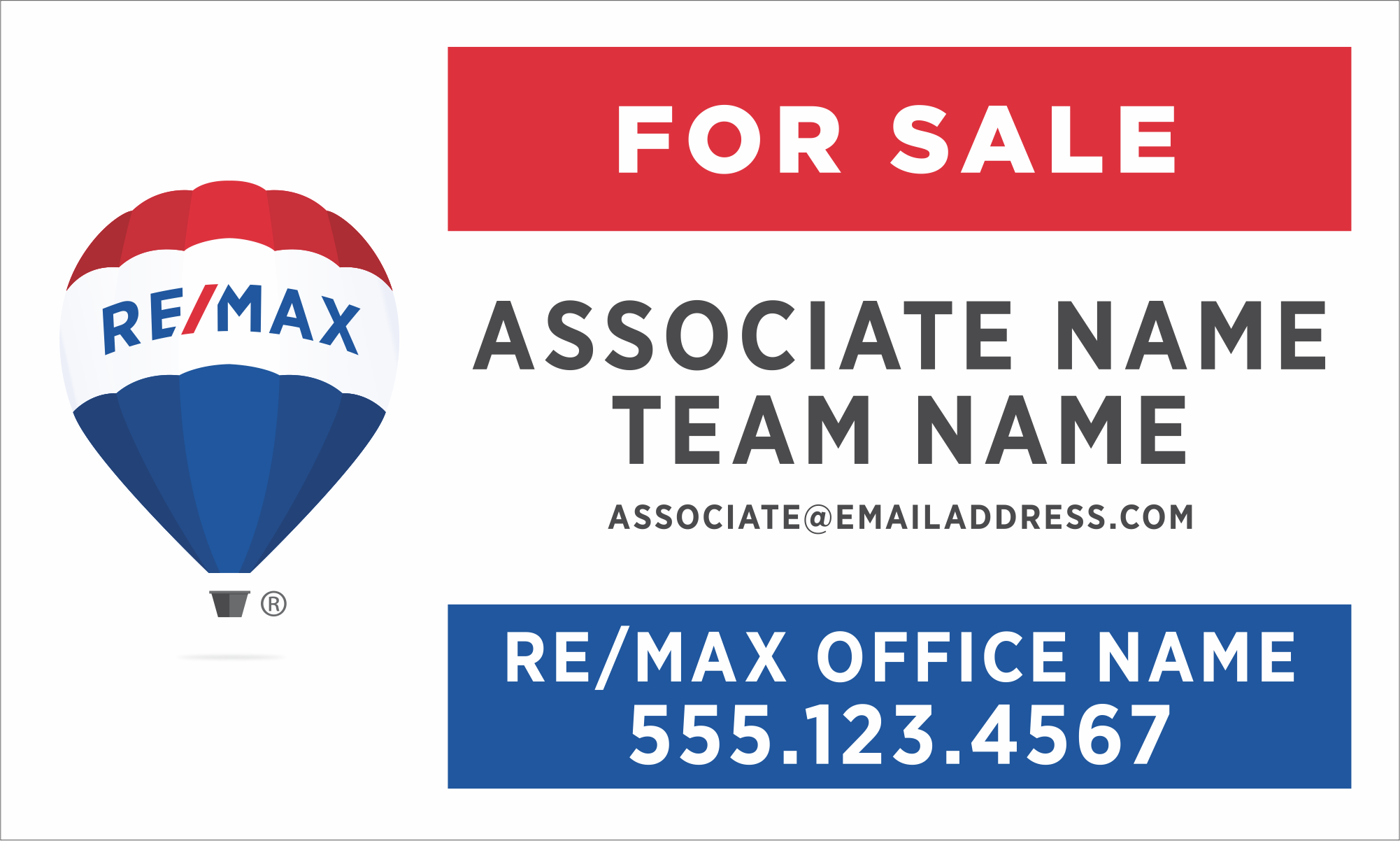 30Wx18H Horizontal Yard Sign