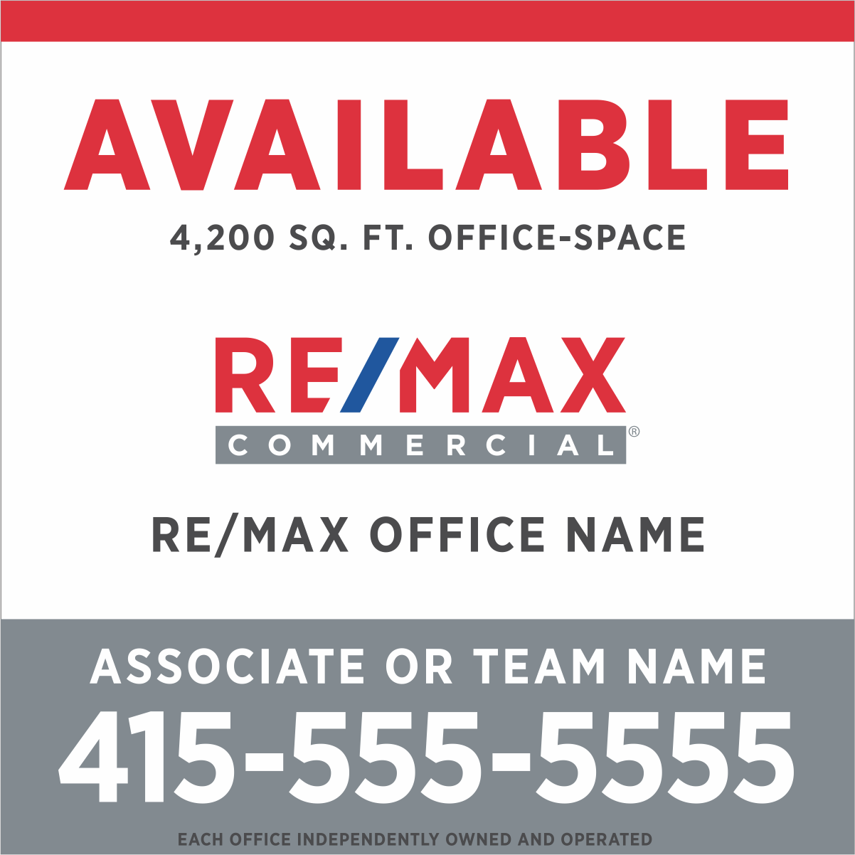 48Wx48H Yard Sign Commercial